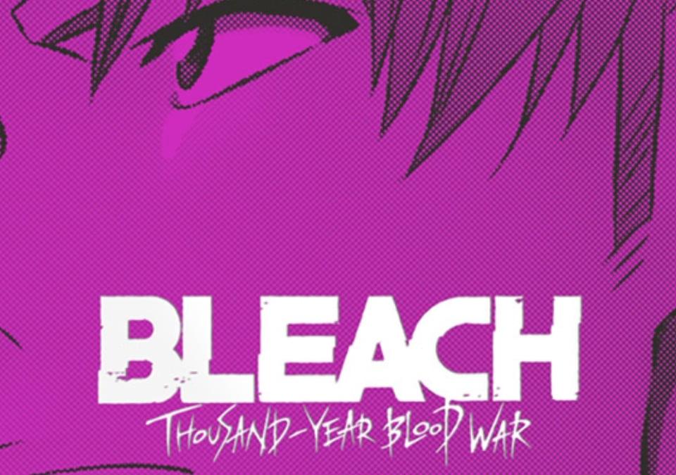 Новости по аниме «BLEACH: Thousand-Year Blood War»